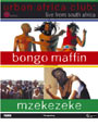 Bongo Maffin & Mzekezeke - Big Flyer